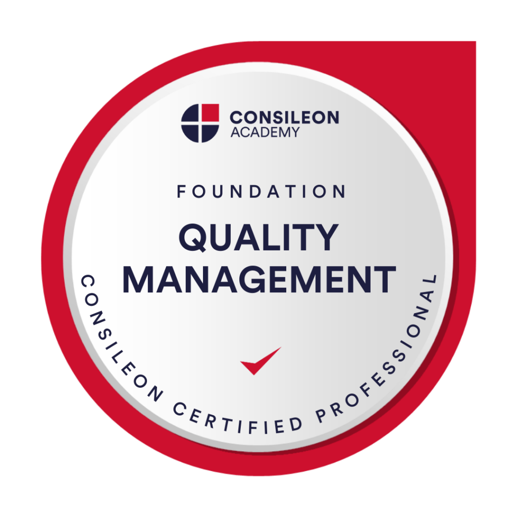 Quality Management Foundation – Zertifizierung für Qualitätsmanagement | Consileon Academy